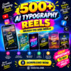 500+ AI Typography Reels Bundle – Ready to Use Creative Video Collection