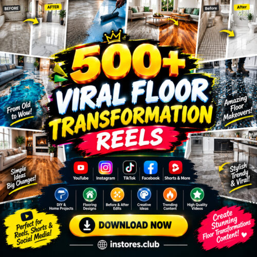 500+ Viral Floor Transformation Reels Bundle