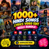 1000+ Hindi Songs Lyrics Video Edit Reels Bundle