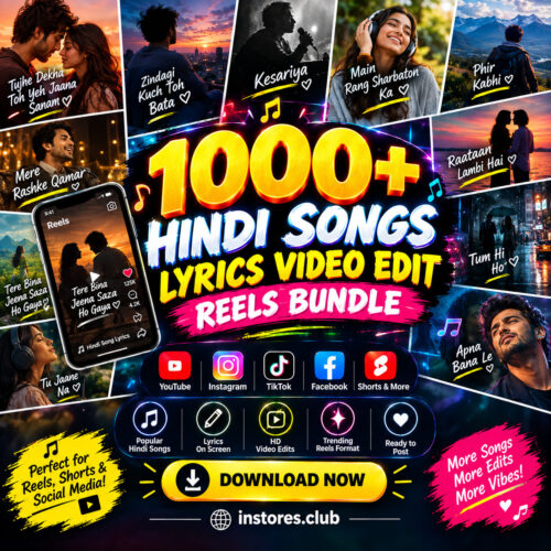 1000+ Hindi Songs Lyrics Video Edit Reels Bundle