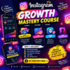 Instagram Growth Mastery Course