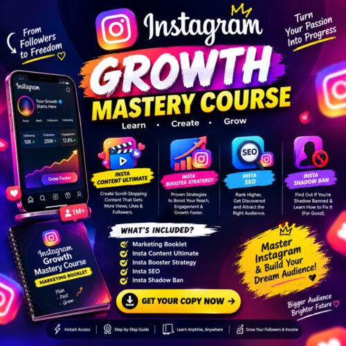 Instagram Growth Mastery Course